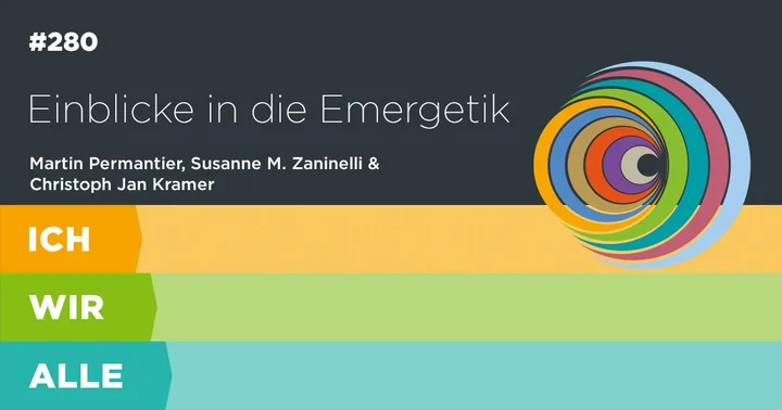 Vorschaubild zur Podcastfolge Einblicke in die Emergetik